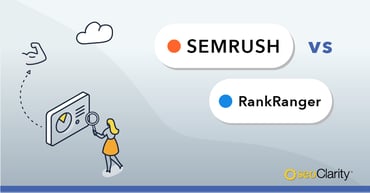Semrush vs. Rank Ranger