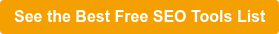 See the Best Free SEO Tools List