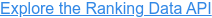 Explore the Ranking Data API